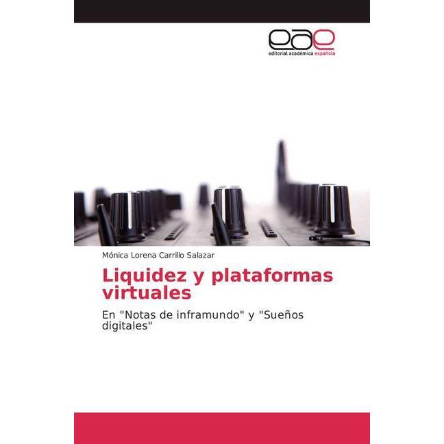 Liquidez y plataformas virtuales, Fachbücher