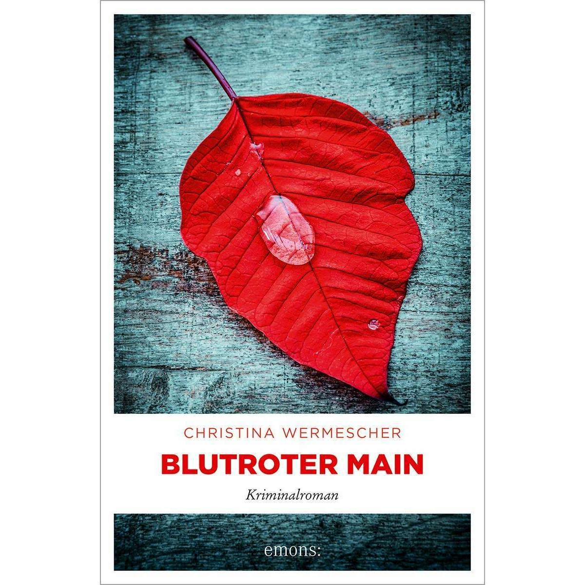 Thumbnail - Blutroter Main, Belletristik von Christina Wermescher