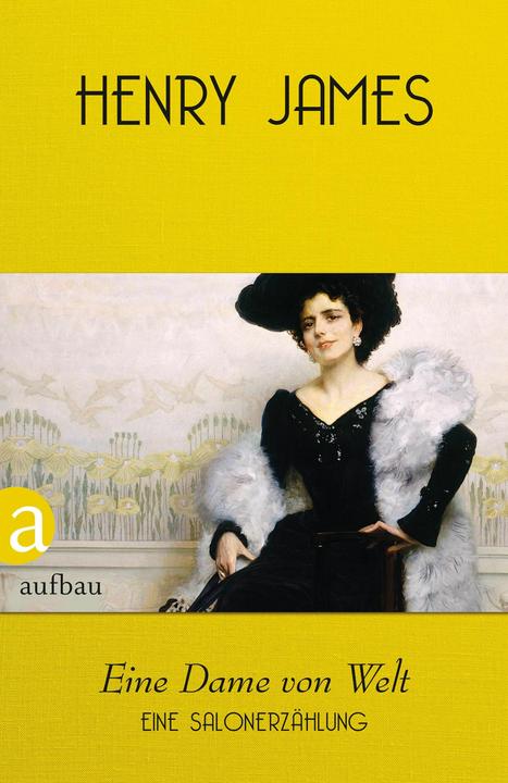 Produktbild Eine Dame von Welt (Deutsch, Henry James, 2016)