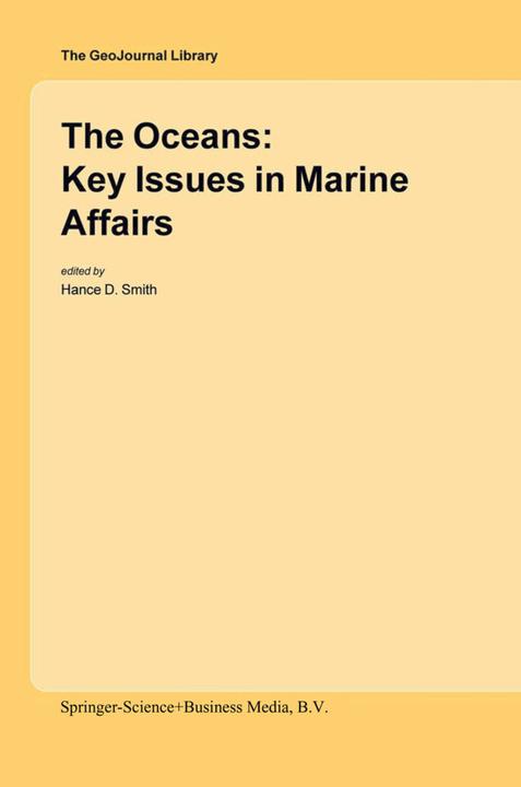 The Oceans: Key Issues in Marine Affairs (Englisch, Hance D. Smith, 2010)