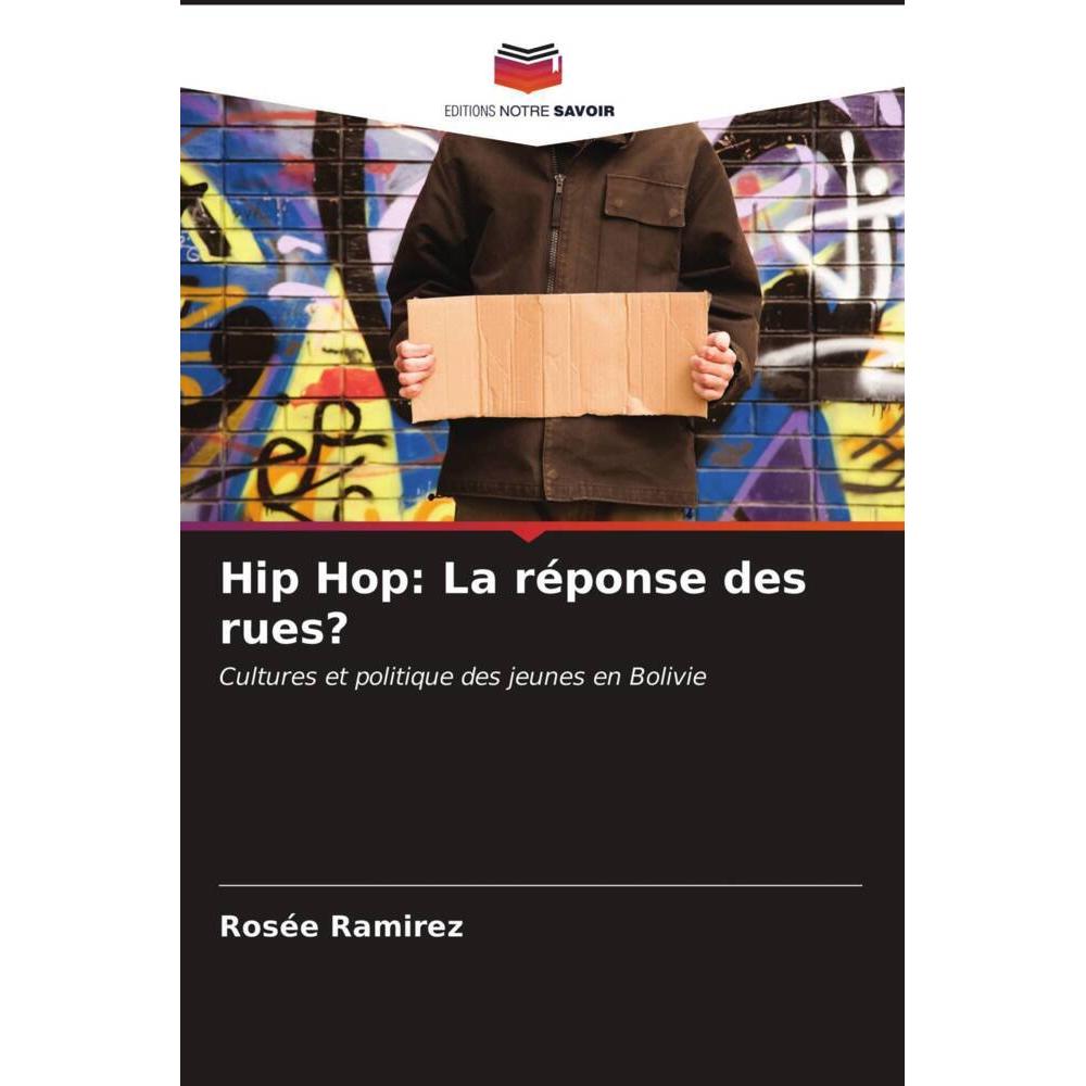 Thumbnail - Hip Hop: La réponse des rues?, Fachbücher von Rosée Ramirez