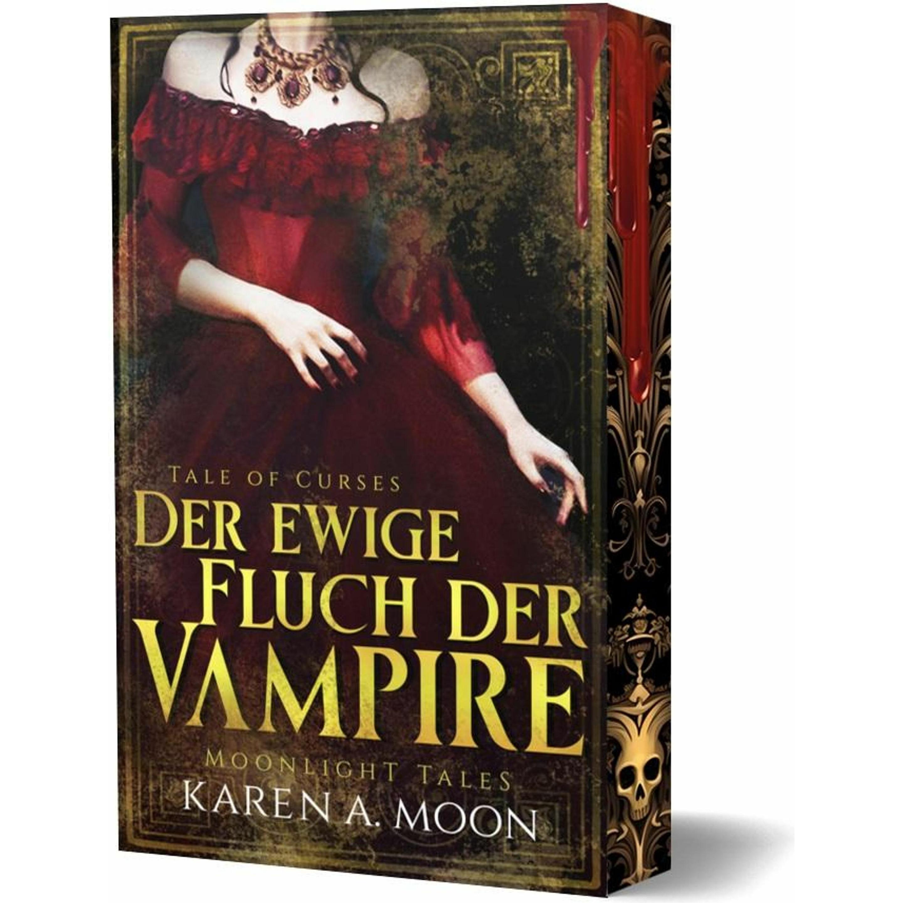 Moon:Der ewige Fluch der Vampire, Belletristik von Karen A. Moon