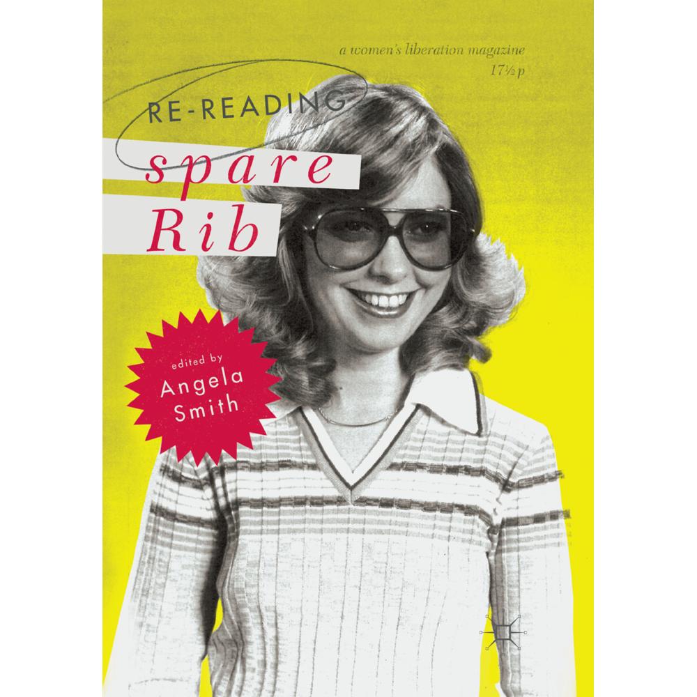 Re-reading Spare Rib, Fachbücher von Angela Smith
