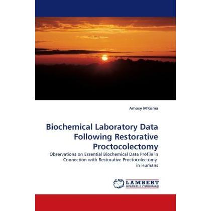 Thumbnail - Biochemical Laboratory Data Following Restorative Proctocolectomy, Fachbücher