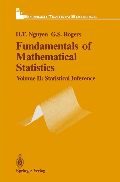 Produktbild Fundamentals of Mathematical Statistics (Englisch, Gerald S. Rogers, Hung T. Nguyen, 2011)