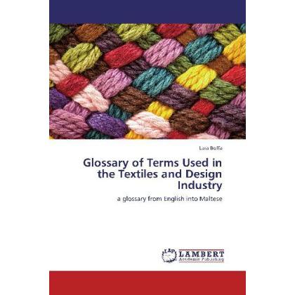 Glossary of Terms Used in the Textiles and Design Industry, Fachbücher