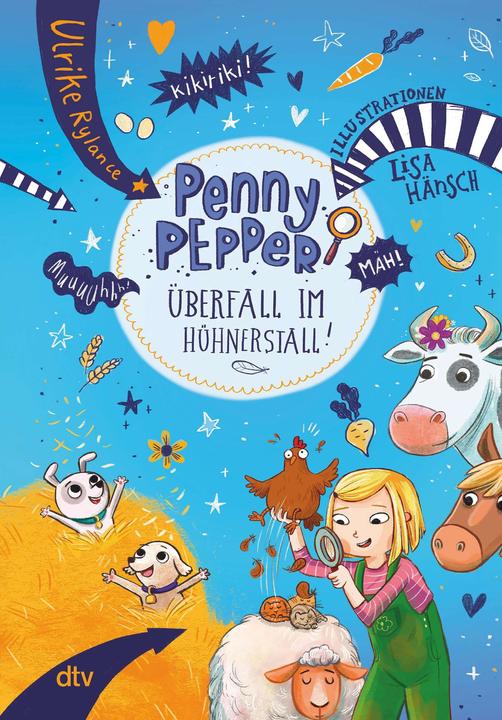 Penny Pepper – Überfall im Hühnerstall (Deutsch, Lisa Hänsch, Ulrike Rylance, 2023)