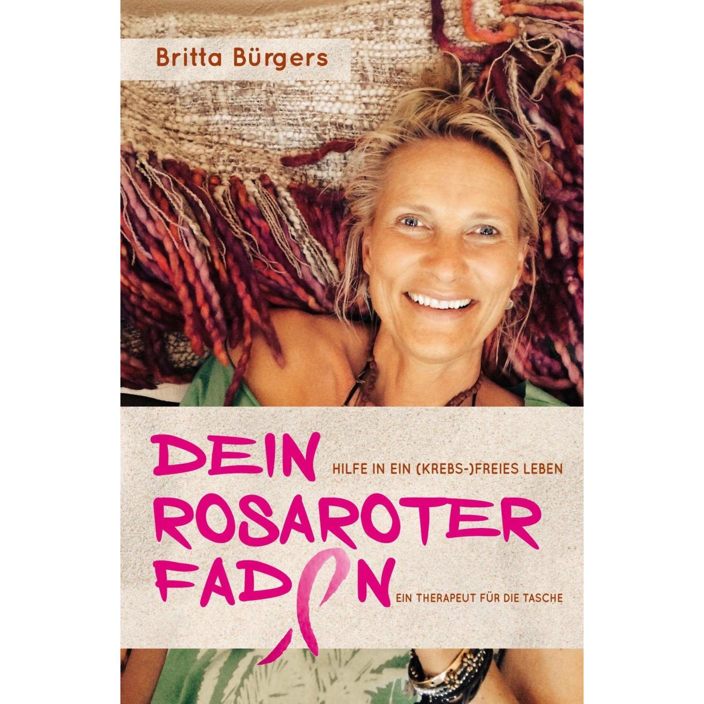 Dein rosaroter Faden, Fachbücher von Britta Bürgers