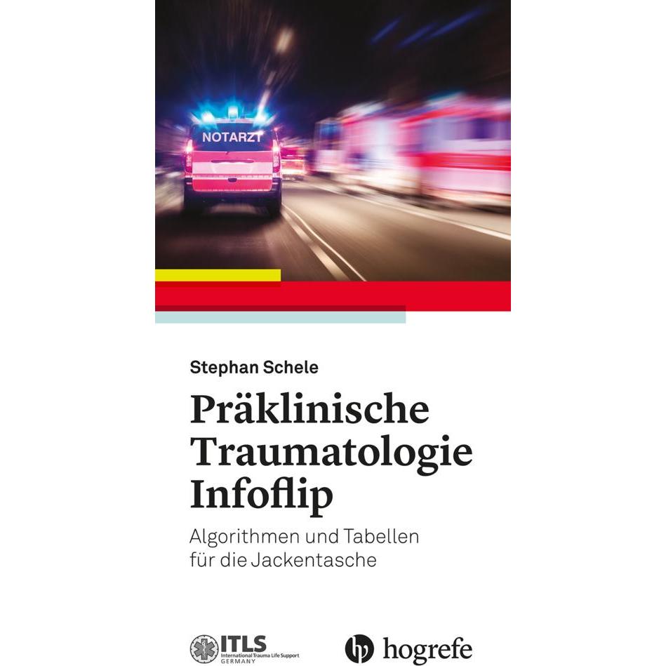 Präklinische Traumatologie Infoflip, Fachbücher von Stephan Schele