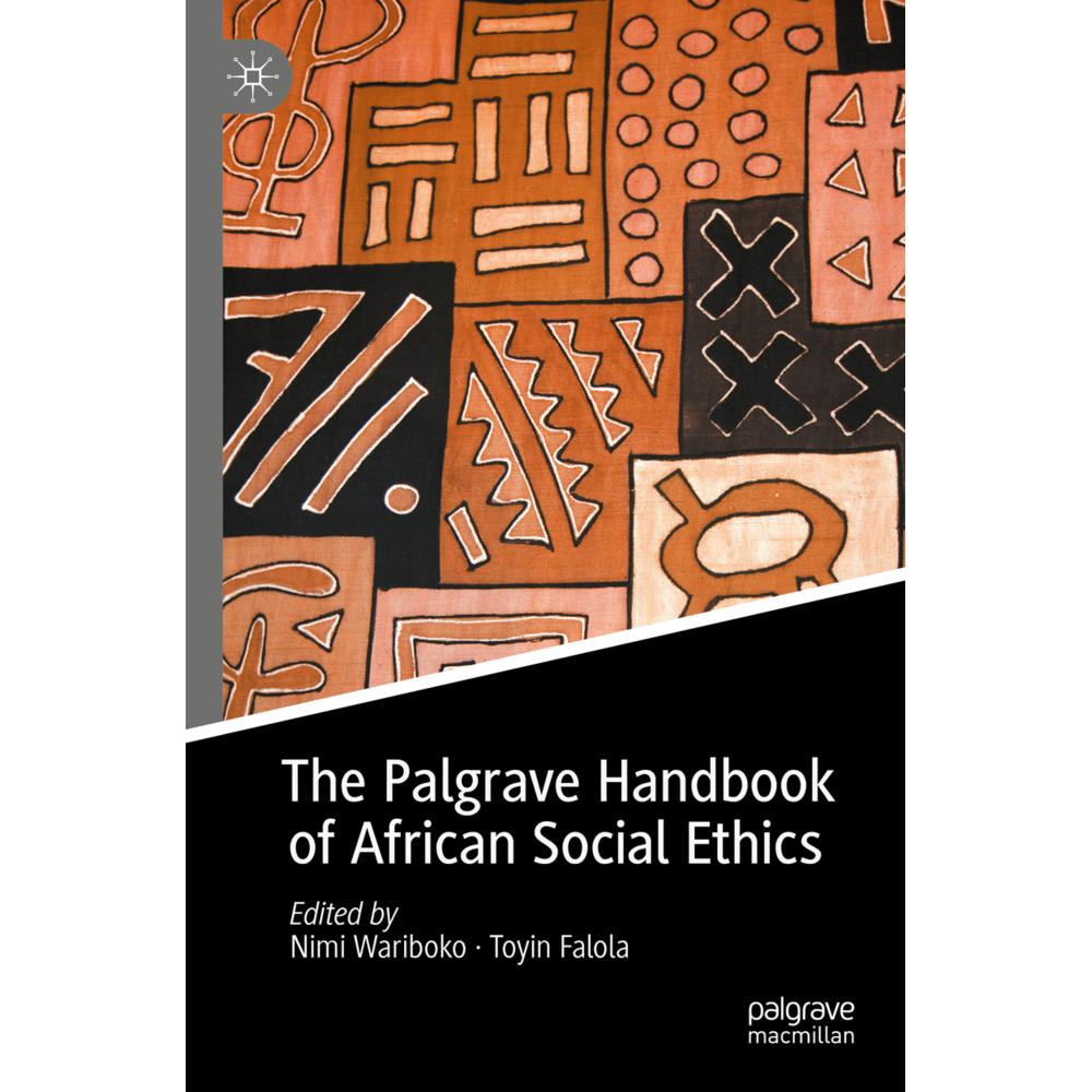 The Palgrave Handbook of African Social Ethics, Fachbücher