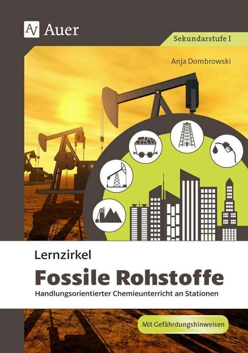 Produktbild Lernzirkel Fossile Rohstoffe (Deutsch, Anja Dombrowski, 2023)