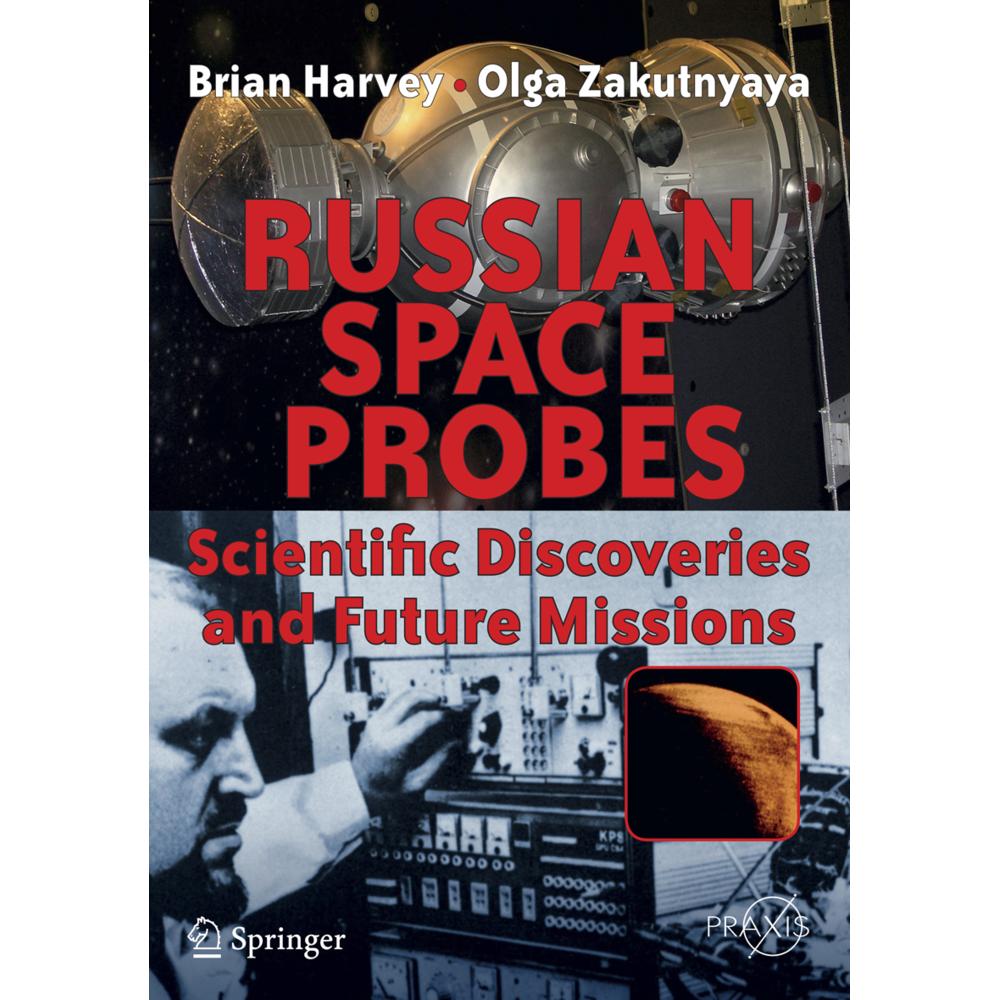 Russian Space Probes, Fachbücher von Brian Harvey, Olga Zakutnyaya