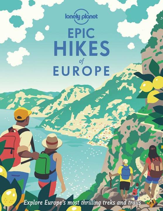 Epic Hikes of Europe (Englisch, Collectif, 2021)