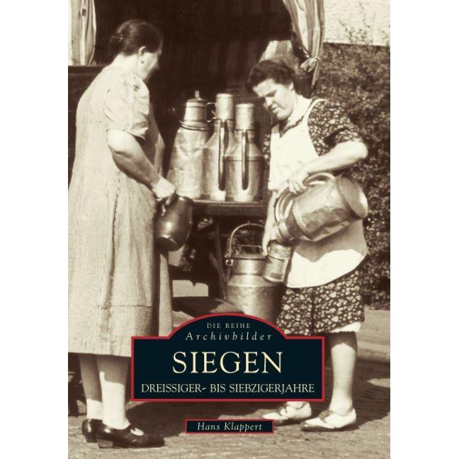 Klappert,H.:Siegen,30er bis 70er Jahre, Sachbücher
