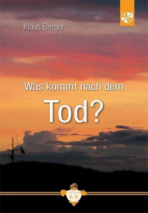 Produktbild Was kommt nach dem Tod? (Deutsch, Klaus Berger, 2014)