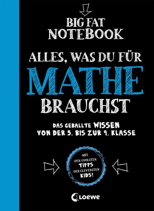 Actual product image Big Fat Notebook - Alles, was du für Mathe brauchst - Das geballte Wissen von der 5. bis zur 9. (German, Altair Peterson, Chris Pearce, David Frühauf, Loewe learning and puzzles, Tim Hall, 2019)