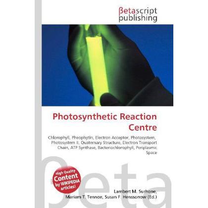 Thumbnail - Photosynthetic Reaction Centre, Fachbücher von Lambert M. Surhone, Miriam T. Timpledon, Susan F. Marseken