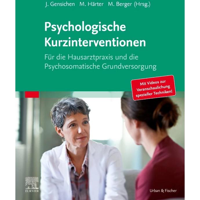 Psychologische Kurzinterventionen, Fachbücher von Mathias Berger, Jochen Gensichen, Martin Härter