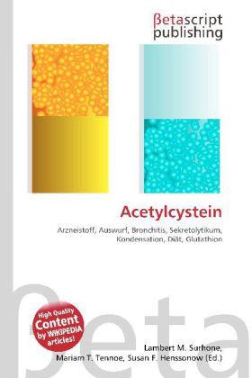 Produktbild Acetylcystein (Deutsch, Lambert M. Surhone, Miriam T. Timpledon, Susan F. Marseken, 2010)