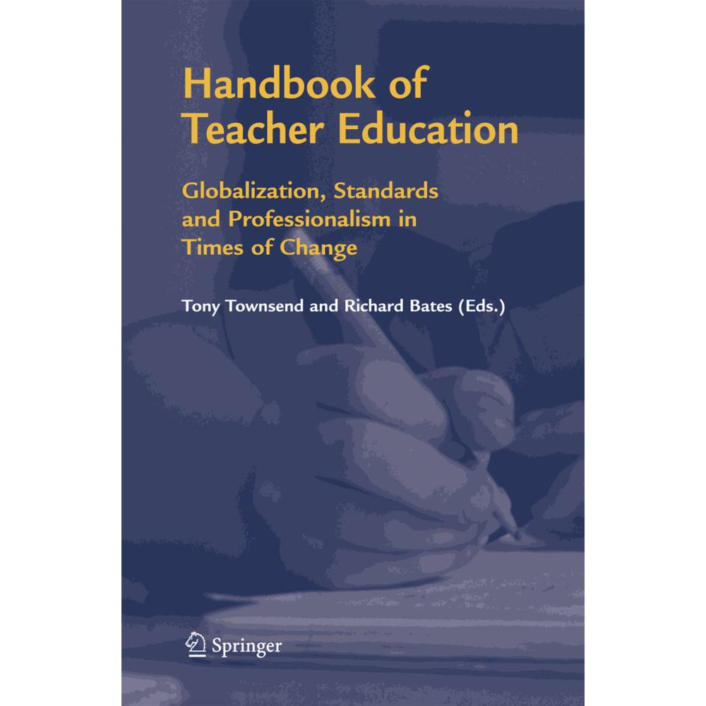 Handbook of Teacher Education, Fachbücher von Richard Bates, Tony Townsend