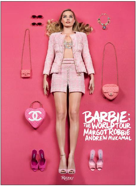 Actual product image Rizzoli Barbie(TM): The World Tour (French, Andrew Mukamal, Margot Robbie, 2024)