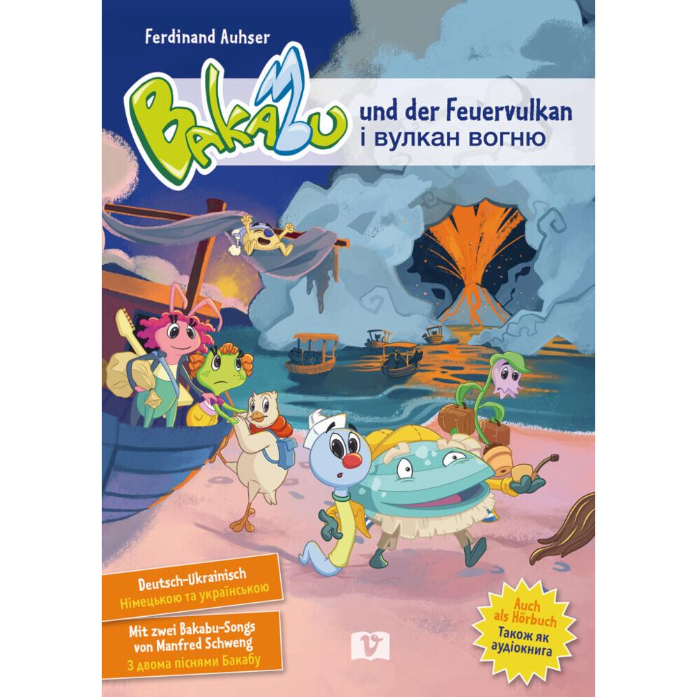Bakabu und der Feuervulkan, Kinderbücher von Ferdinand Auhser