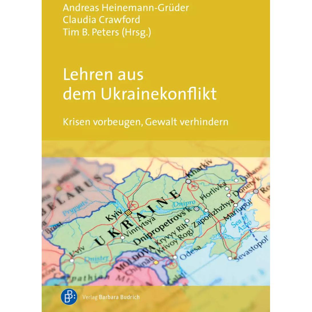 Lehren aus dem Ukrainekonflikt, Fachbücher von Andreas Heinemann-Grüder, Tim Peters, Stefan Meister, Igor Gretskiy, Clau...