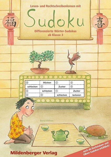 Produktbild Lesen- und Rechtschreibenlernen mit Sudoku (Deutsch, Bernd Wehren, Heike Treiber, Susanne Drumm, 2022)