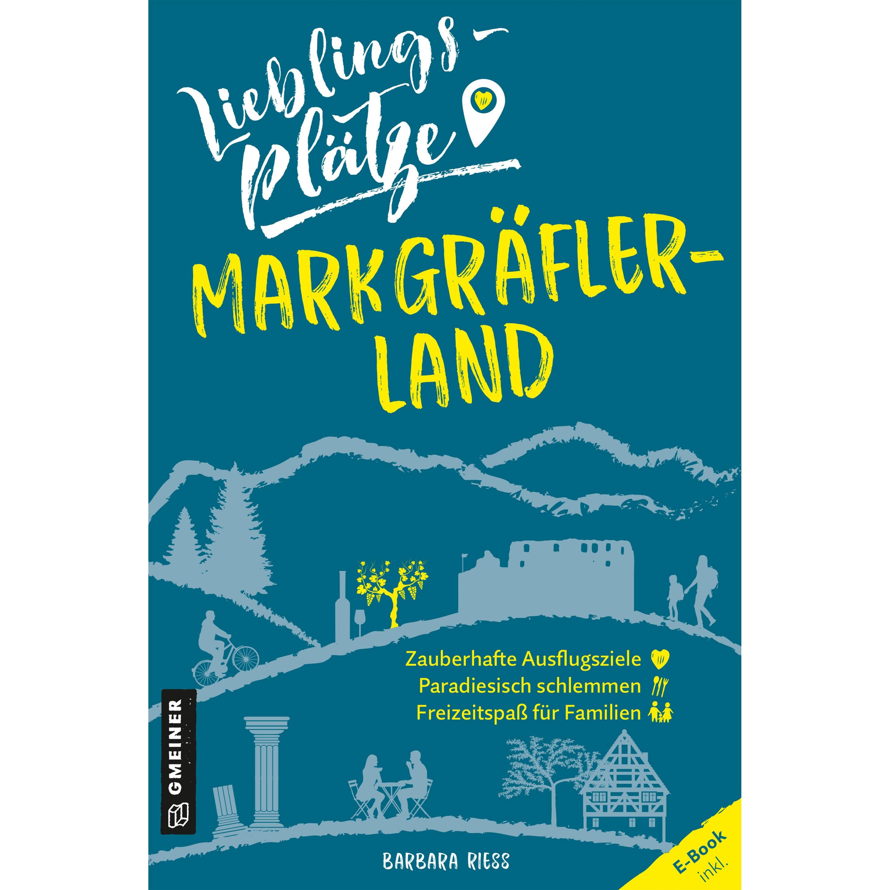 Lieblingsplätze Markgräflerland, Ratgeber von Barbara Riess