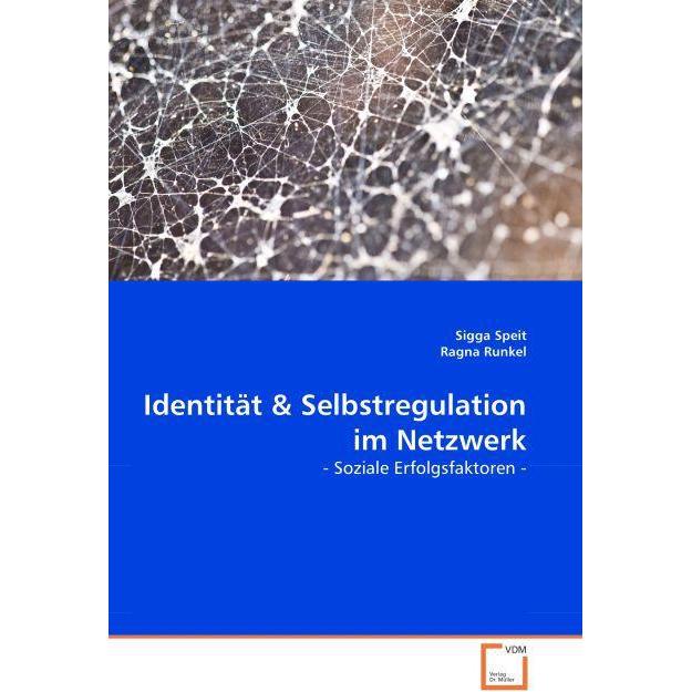 Identität & Selbstregulation im Netzwerk, Fachbücher