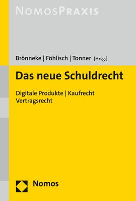 Produktbild Das neue Schuldrecht (Deutsch, Carsten Föhlisch, Klaus Tonner, Tobias Brönneke, 2021)
