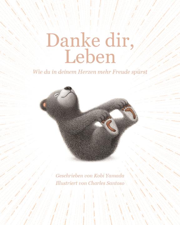 Produktbild Danke dir, Leben (Deutsch, Kobi Yamada, 2022)