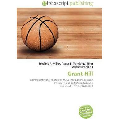 Grant Hill, Ratgeber