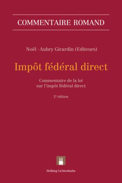 Actual product image Impôt fédéral direct, LIFD (French, Florence Aubry Girardin, Yves Noël, 2017)