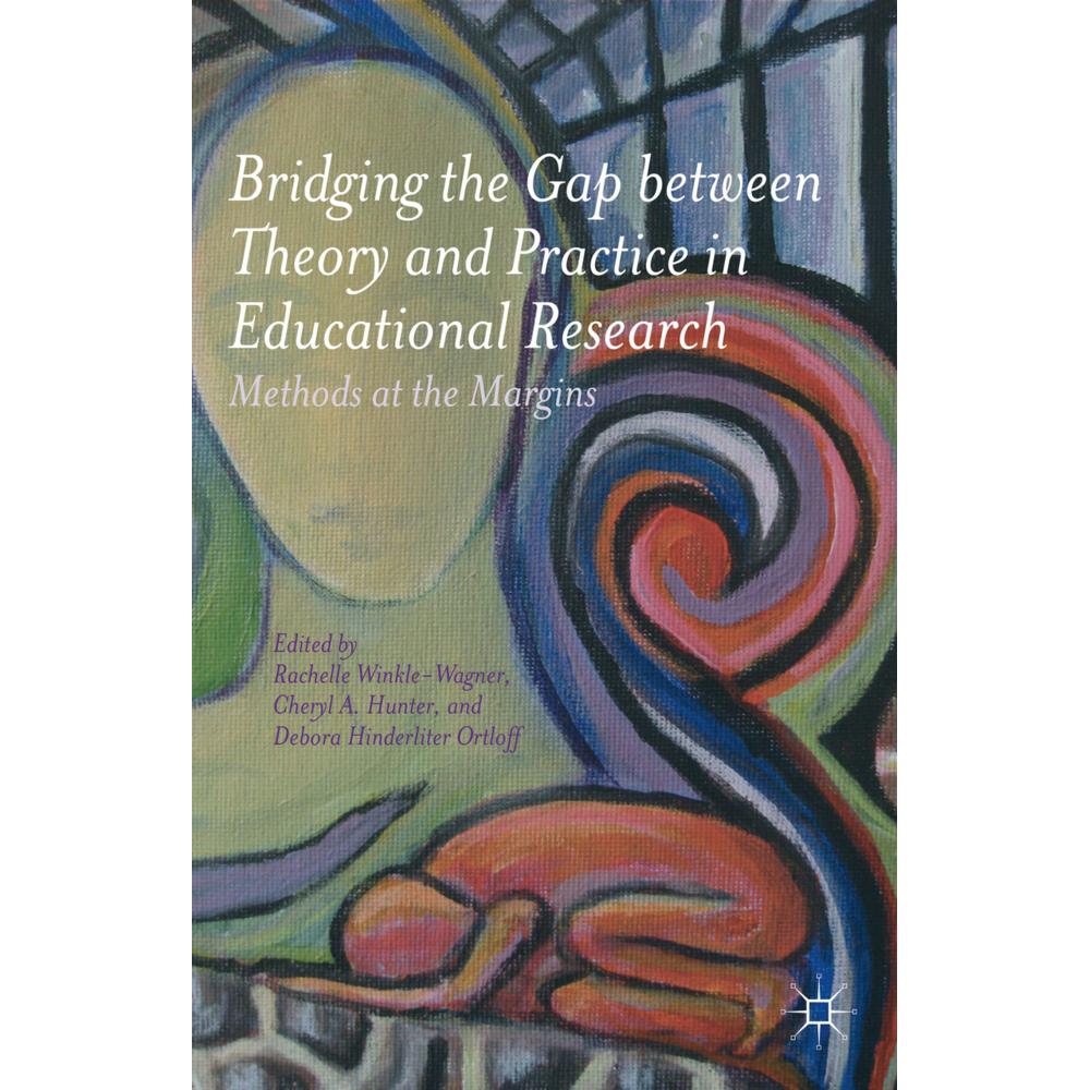 Bridging the Gap between Theory and Practice in Educational Research, Fachbücher