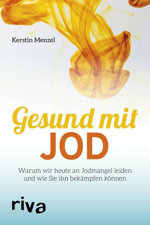 Produktbild Gesund mit Jod (Deutsch, Kerstin Menzel, 2018)