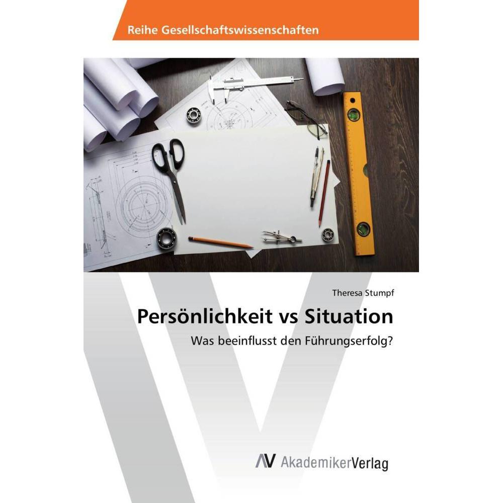 Persönlichkeit vs Situation, Fachbücher von Theresa Stumpf