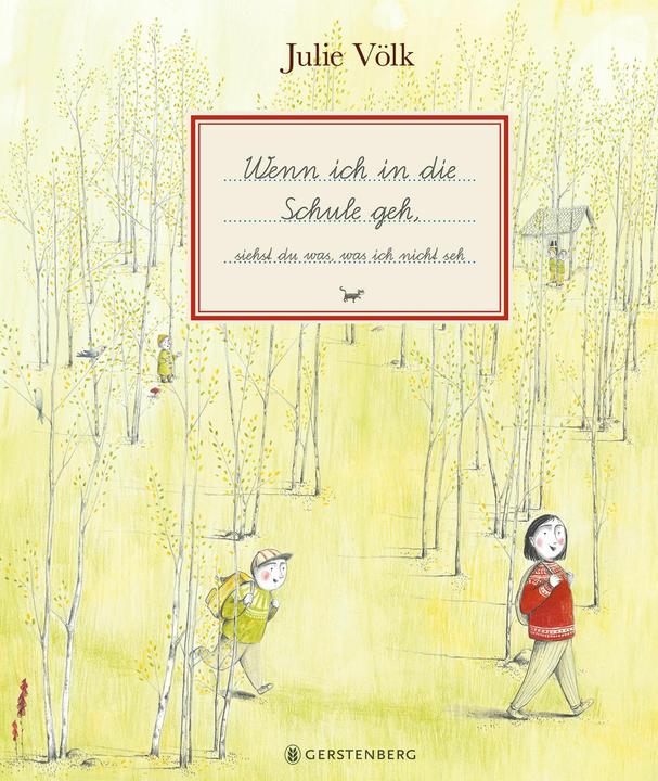 Produktbild Wenn ich in die Schule geh (Deutsch, Julie Völk, 2018)