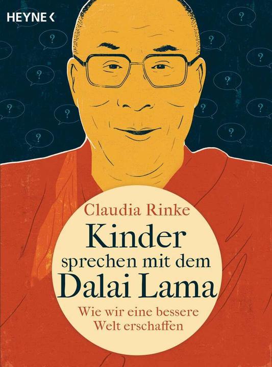 Produktbild Kinder sprechen mit dem Dalai Lama (Deutsch, Claudia Rinke, 2016)