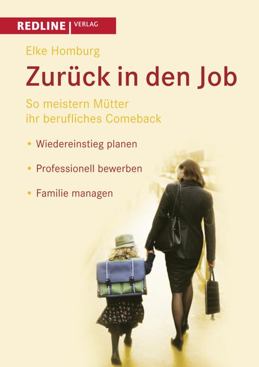 Produktbild Zurück in den Job (Deutsch, Elke Homburg, 2005)