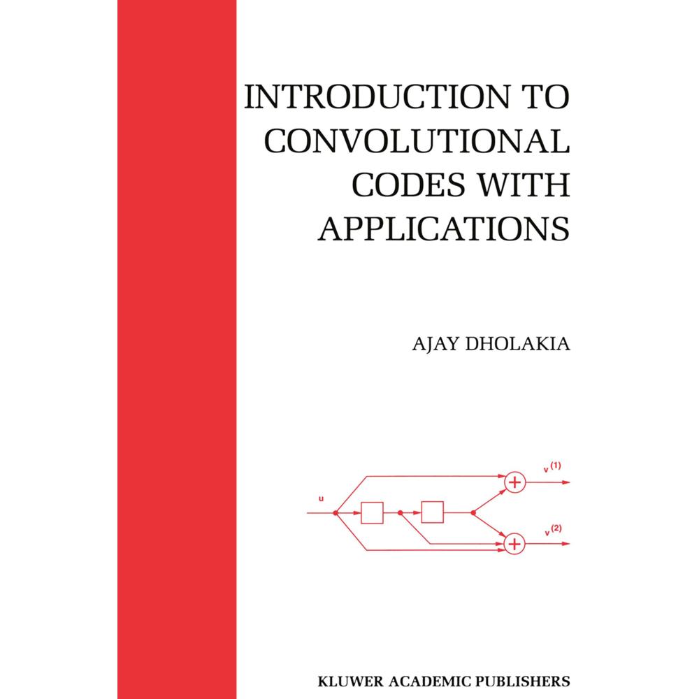 Introduction to Convolutional Codes with Applications, Fachbücher