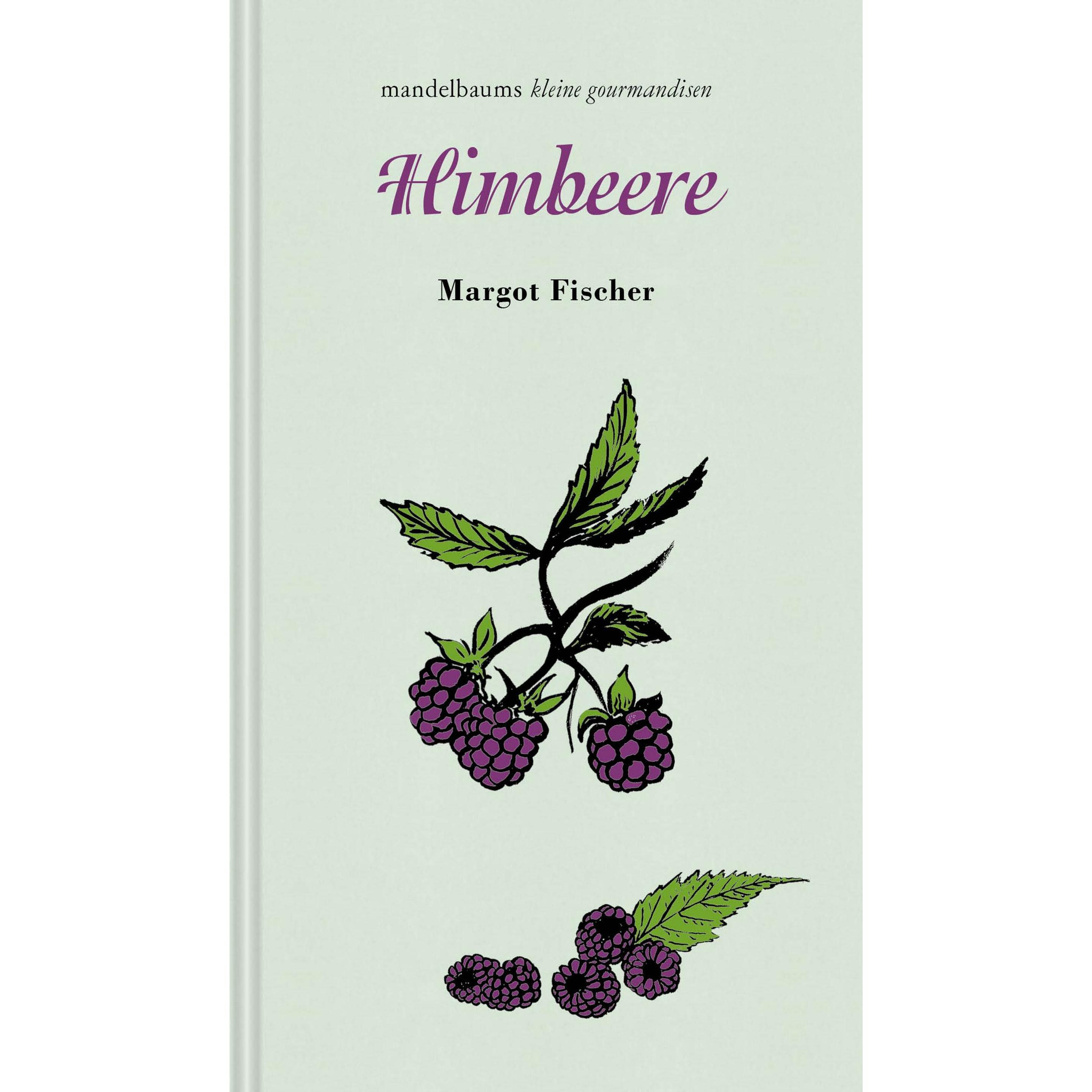 Himbeere, Ratgeber von Margot Fischer