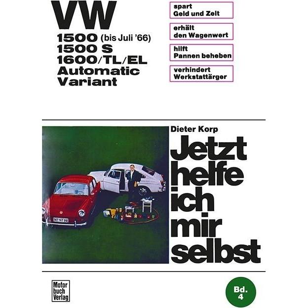 VW 1500 (bis Juli 66)/1600 (alle Modelle), Ratgeber