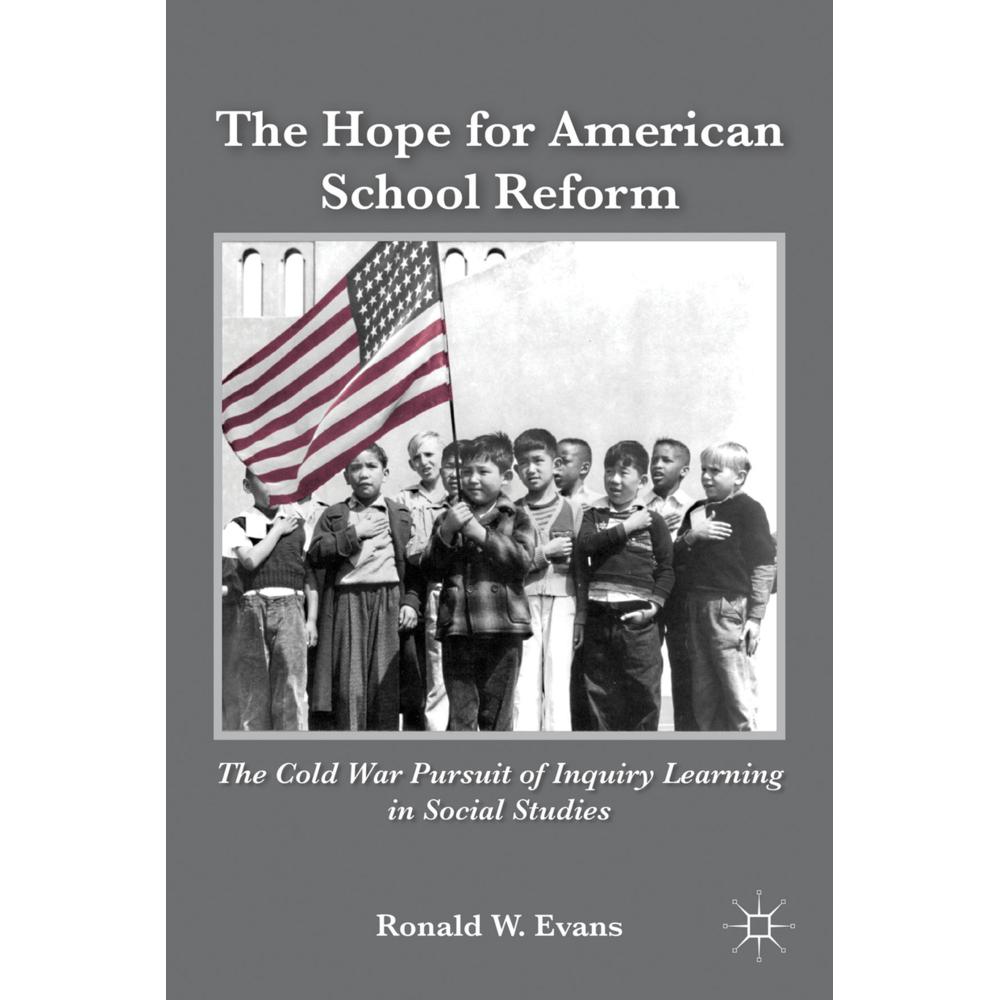 Thumbnail - The Hope for American School Reform, Fachbücher von Ronald W. Evans