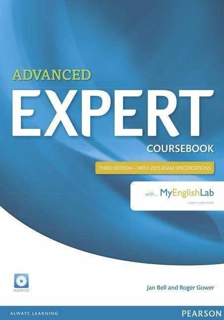 Produktbild Expert Advanced. Third Edition. Coursebook (Englisch, Jan Bell, Roger Gower, 2014)