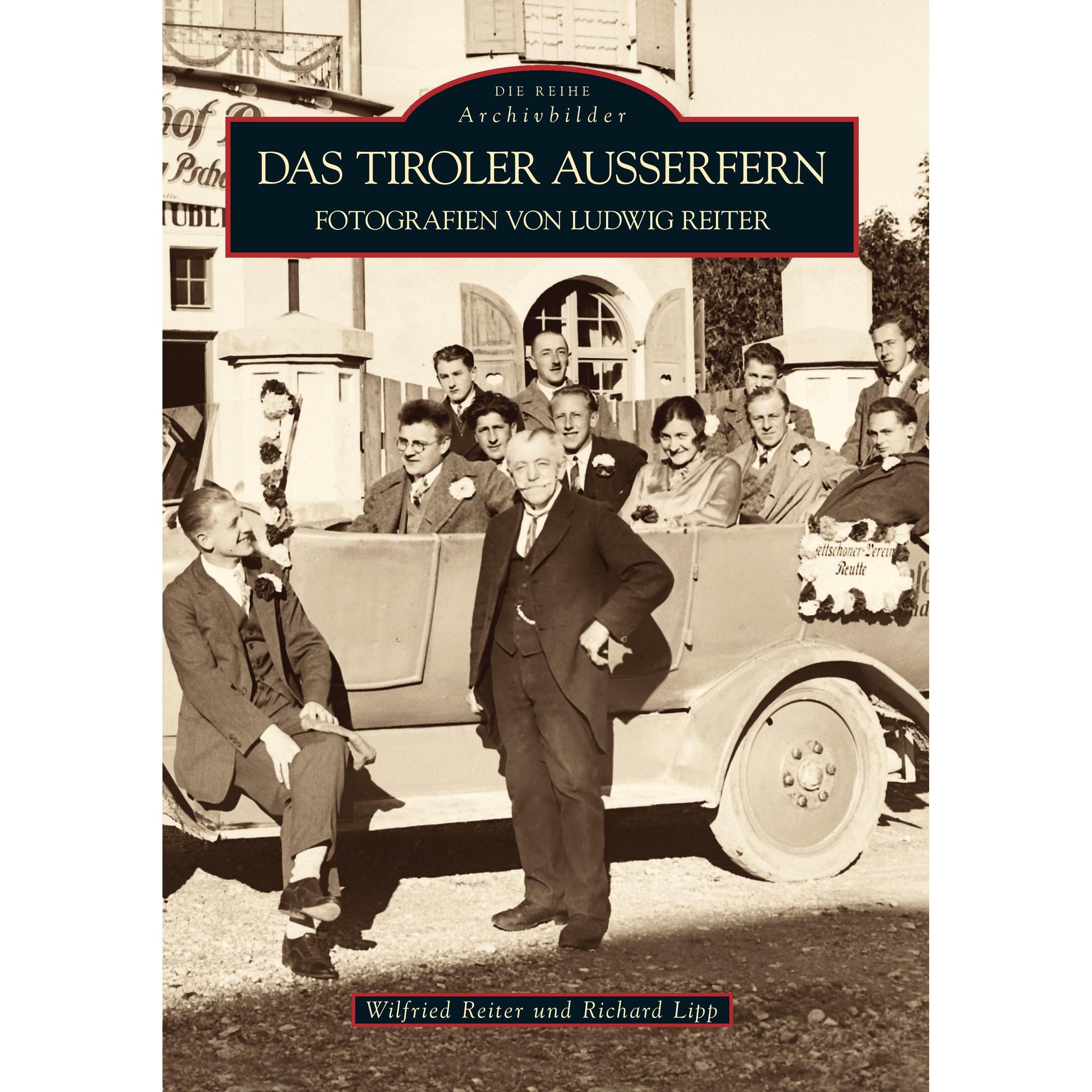 Das Tiroler Ausserfern, Sachbücher von Richard Mag. Dr. Lipp, Wilfried Dipl.-Ing. Reiter