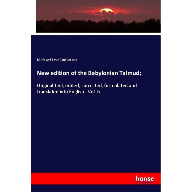New edition of the Babylonian Talmud, Fachbücher von Michael Levi Rodkinson
