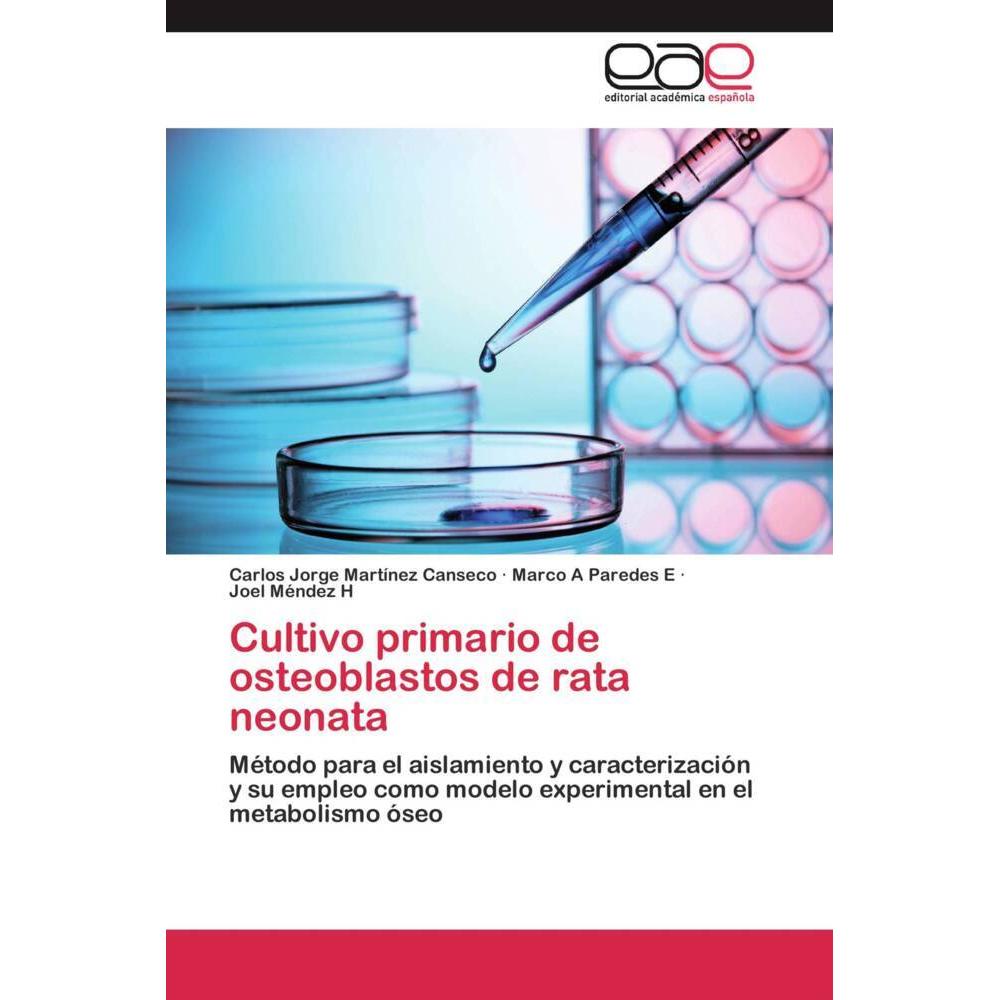 Cultivo primario de osteoblastos de rata neonata, Fachbücher