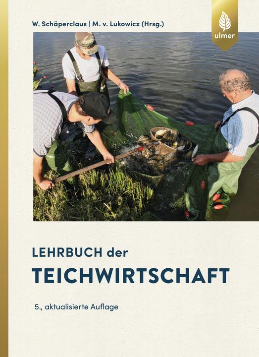 Produktbild Lehrbuch der Teichwirtschaft (Deutsch, Mathias von Lukowicz, Wilhelm Schperclaus, 2018)