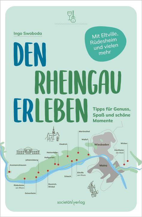 Produktbild Den Rheingau erleben (Deutsch, Ingo Swoboda, 2023)